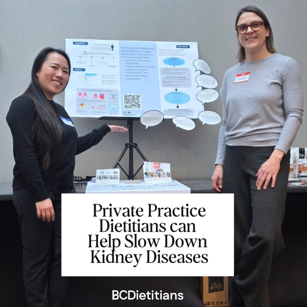 2 bc dietitians (Amy Chow - left and Chantelle Greentree - right) presenting a poster at the northwest renal dietitians conference on how we can help renal patients